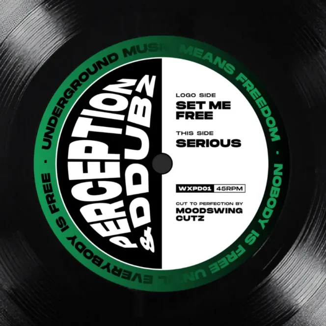 Perception & D-Dubz - Serious / Set Me Free EP